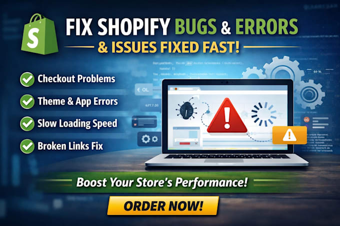 fix shopify bugs errors checkout error and issues for smooth website performance