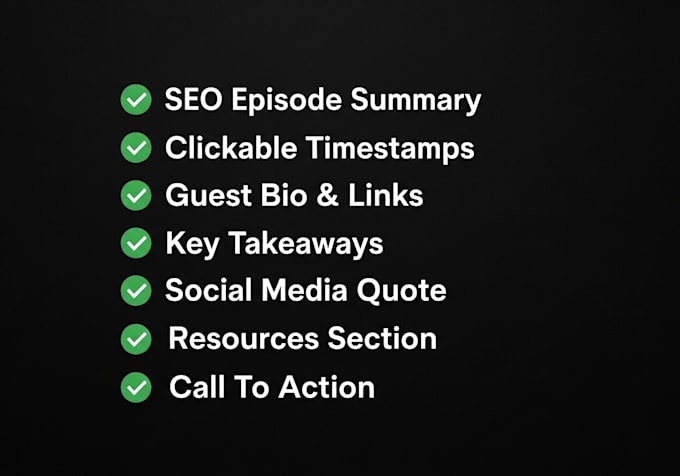write SEO podcast show notes with timestamps and guest bio
