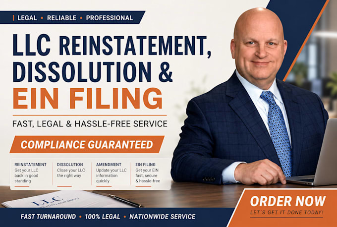 handle llc reinstatement, llc dissolution, amendment and ein filing in the US