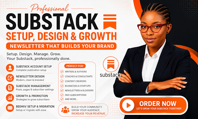 setup substack account, design newsletter, manage substack and beehiiv