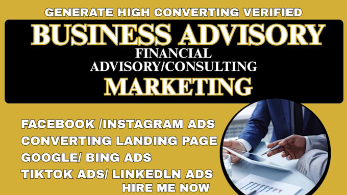 business advisory leads, consulting facebook ads financial advisory google ads