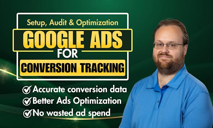 do google ads audit, optimize PPC, performance max campaigns conversion tracking