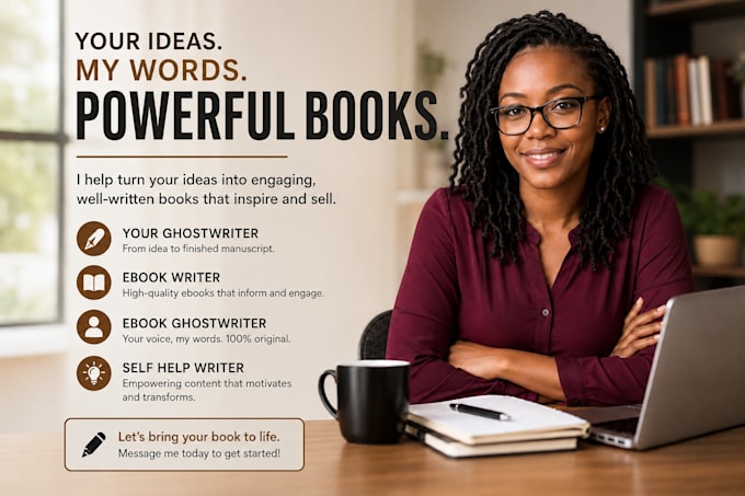 be your ghostwriter, ebook writer, ebook ghostwriter, self help writer