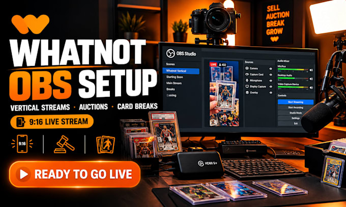 setup obs studio for whatnot vertical streams, auctions and card breaks