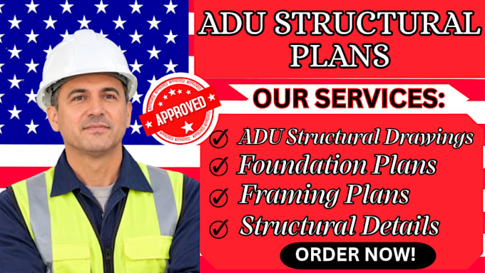 prepare adu structural drawings, foundation and framing permit plans