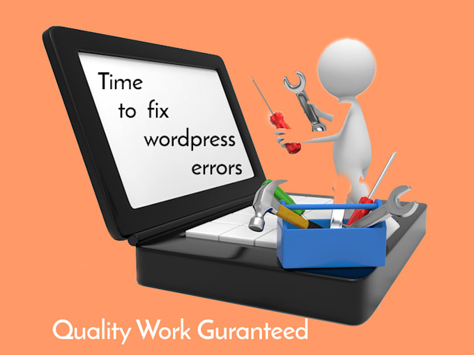 love to fix wordpress issues, errors or bugs in 30 minutes