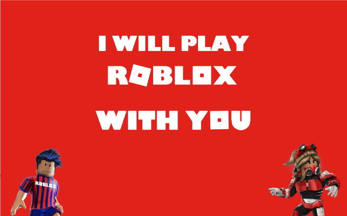 Play Roblox With You By Kristianrhj - play roblox with u