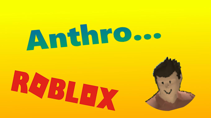 Make You A Basic Youtube Thumbnail By Zacthegamer100 - when anthro is added to roblox youtube