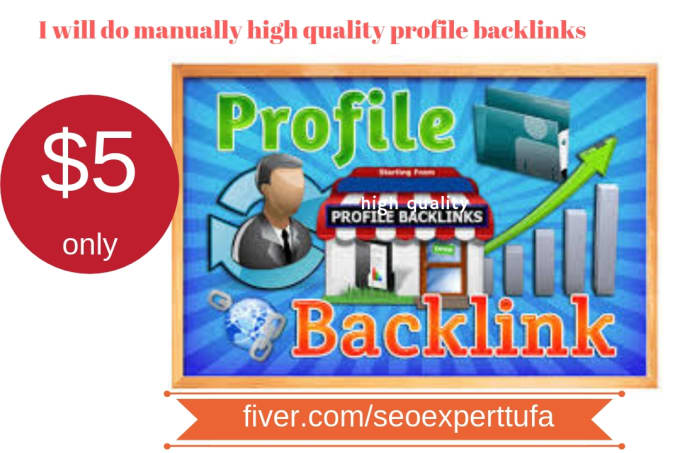 do manually 70 high quality profile backlinks