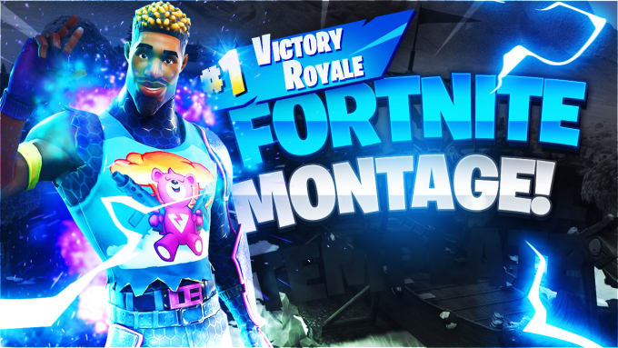 Edit A Great Fortnite Montage For You By Aragencetv - edit a great fortnite montage for you