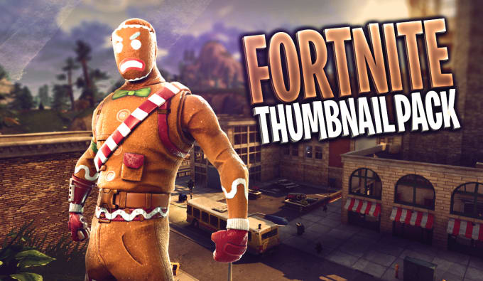 Make You A Clean Fortnite Thumbnail Pack By Joshmuffin - i will make you a clean fortnite thumbnail pack