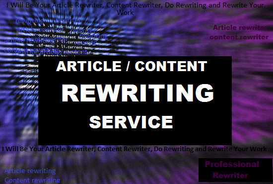 Be Your Article Rewritercontent Rewriterdo Manual Rewrite By I Will Be Your Article Rewritercontent Rewriterdo Manual Rewrite