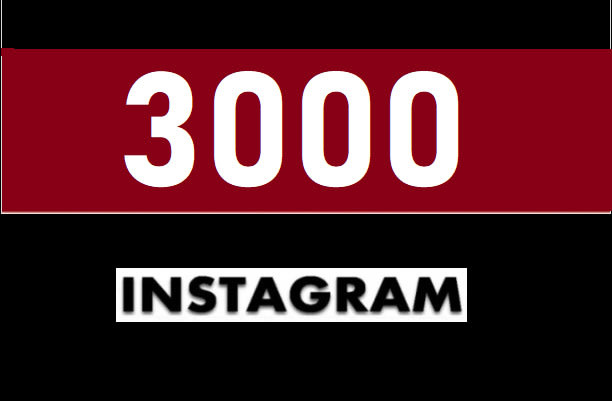 i will get 3000 active followers on instagram - get 3000 followers on instagram