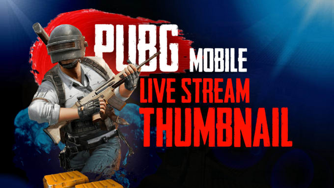 Pubg mobile thumbnails for live stream on youtube and twitch by