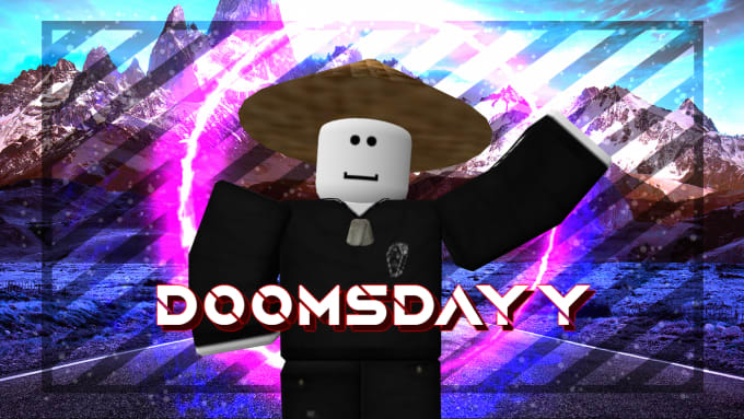 Doomsdayy I Will Make You A Professional Roblox Gfx For 5 On Wwwfiverrcom - roblox how to make a game icon