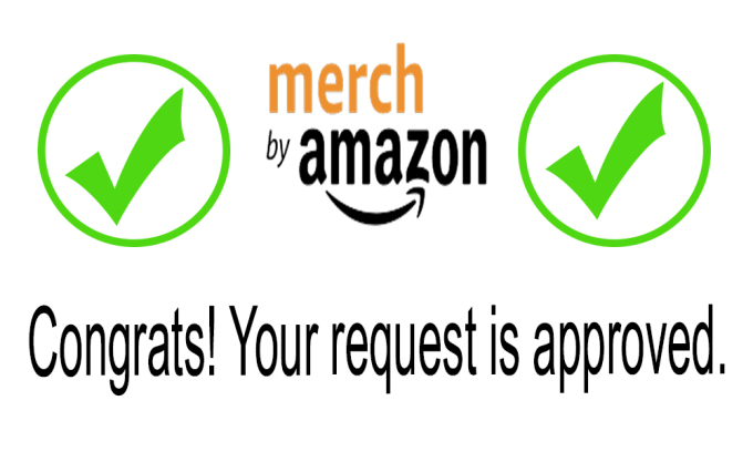 How to Get Approved for Merch by Amazon Faster