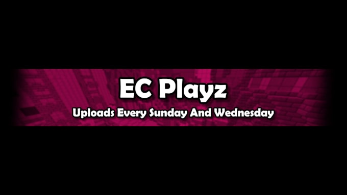 Create A Logo Or Channel Art For Your Youtube Channel By Ecgamez