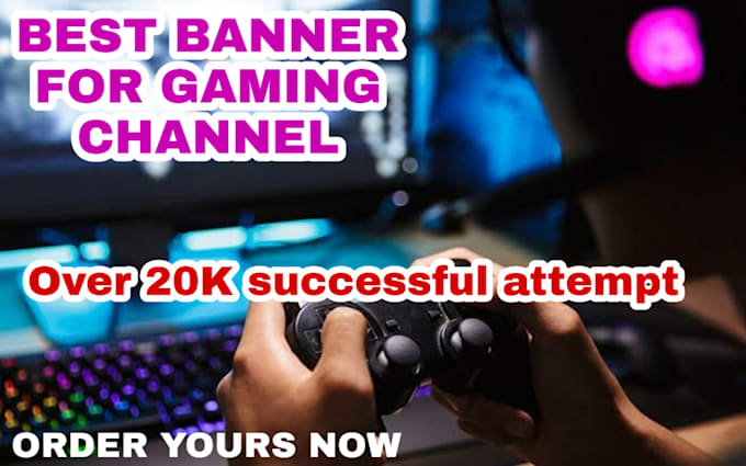 Make Gaming Banner For You In 20 Minutes By Toufiqulraju