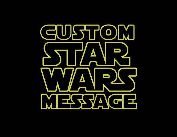 Create A Custom Star Wars Message Banner Logo For You By Livvell Art