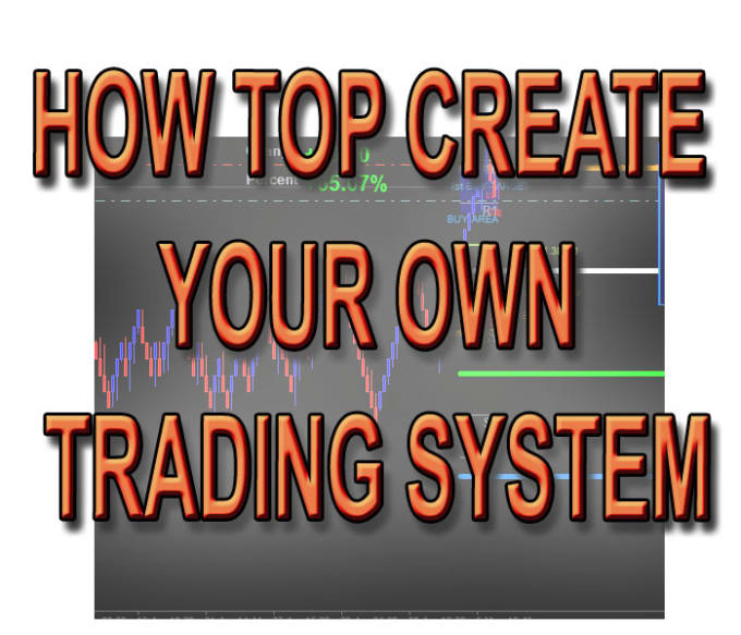 How to develop a trading system