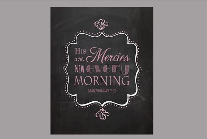 Create chalkboard bible verse by Beantownart