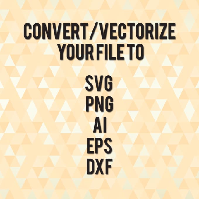 Download Convert your file to svg dxf eps ai png formats by Ashlena