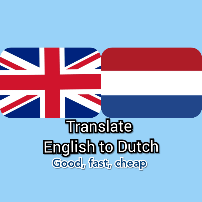 Translate Your Text From English To Dutch By Writeresse