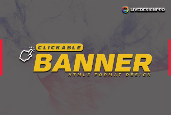 Design Clickable Html Banner Ads By Livedesignpro
