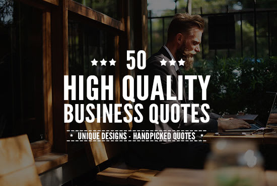 Design 50 high quality business quotes for social media by Stylishquotes