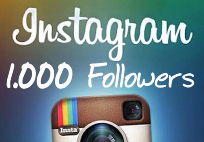 i will get you 1000 real human instagram followers no fake accounts following you - how to get fake instagram followers