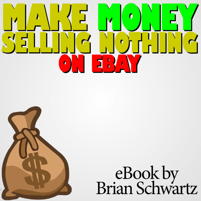 Teach You How To Make Money Selling Nothing On Ebay By Danieldavidson0 - i will teach you how to make money !   selling nothing on ebay