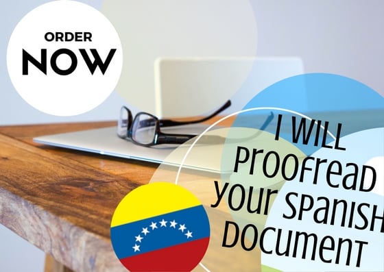 Proofread Your 1000 Word Translation Or Spanish Document By