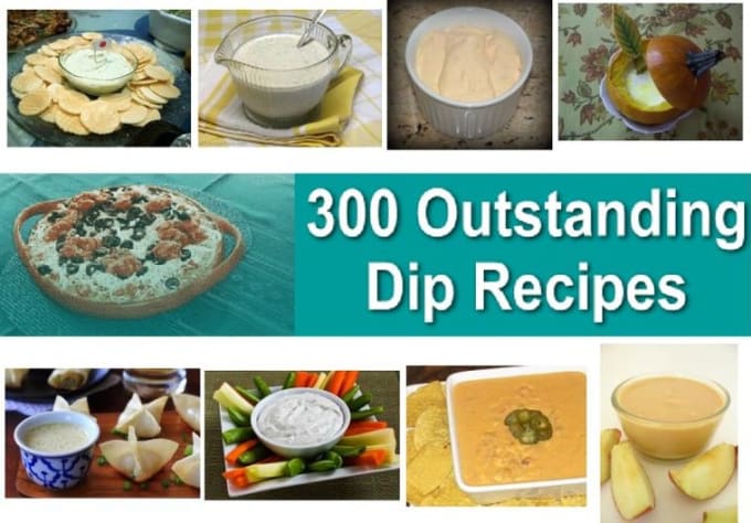 Show You How To Make All Kinds Of Dip Recipes For All Occassion - 