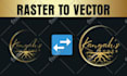 edit, redesign, redo, create your logo in vector format