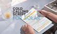write your cold calling script for telemarketing and appointment setting
