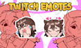 draw custom  emotes for twitch or any platform