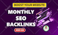 do monthly SEO link building with manual backlinks service