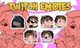 draw custom  emotes for twitch or any platform