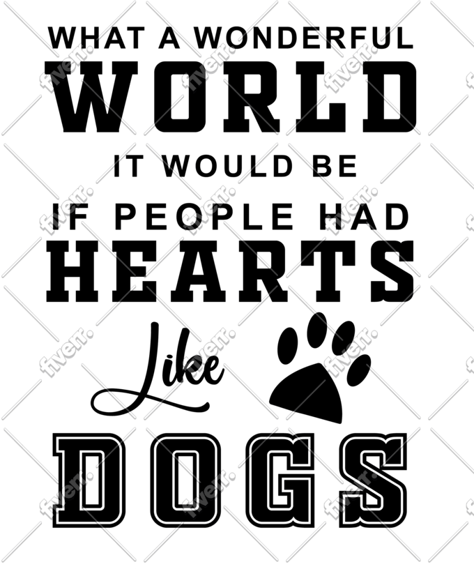 Give You 20 Dog Quotes Print Ready Tshirt Design By Artstudio1 Download the quotes, love png on freepngimg for free. 20 dog quotes print ready tshirt design