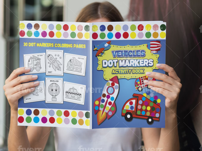  Dot Markers Activity Book for Toddlers Vehicles: 30