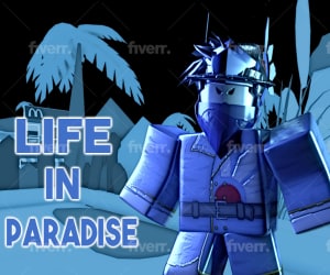 Make A High Quality Roblox Ad Or Thumbnail With Gfx By Chrixstopher - roblox life in paradise thumbnail