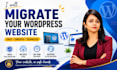 migrate, transfer, or clone your wordpress website safely