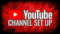 set up your youtube channel