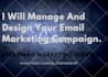 effectively manage your email marketing and campaign