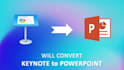 convert keynote to powerpoint template