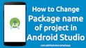 change package name and icon of your android application