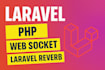 be your laravel PHP socket or reverb developer