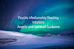 answer your questions with psychic mediumship  reading