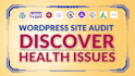 check your wordpress site health and performance