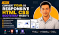 convert figma to responsive HTML CSS bootstrap website